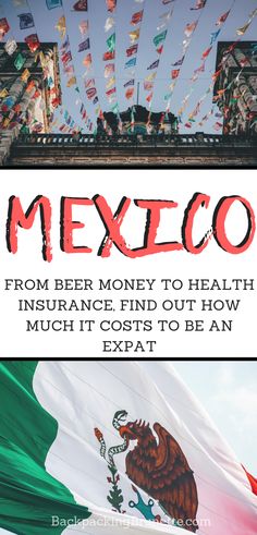 mexico from beer money to health insurance find out how much it cost to be an expat