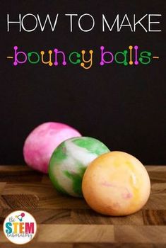 three colorful balls sitting on top of a wooden table next to a blackboard with the words bouncy balls