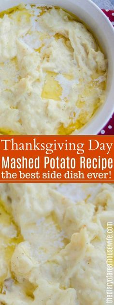 this thanksgiving mashed potato recipe is the best side dish ever