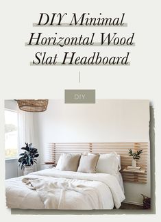 the diy minimal horizontal wood slat headboard is easy to make and use