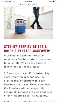 the step - by - step guide for a brick fireplace makeover is shown here