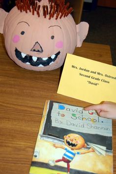 pumpkin book character Literacy Pumpkin Ideas, No David, David Shannon, Parts Of A Pumpkin, October Classroom, Pumpkin Books