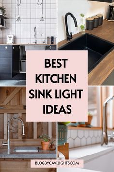 the best kitchen sink light ideas to brighten up any space in your home or office