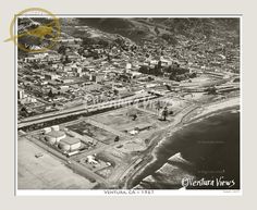 an aerial view of ventura city, california in the 1950's