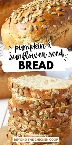 pumpkin and sunflower seed bread is stacked on top of each other with text overlay