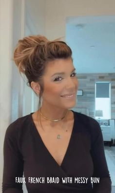 Cassidy Montalvo, Fake French Braid, Roll Bun Hairstyle, French Braid Messy Bun, Braid Messy Bun, Hairstyle French, Second Day Hair, Side Bun Hairstyles, Messy Bun With Braid