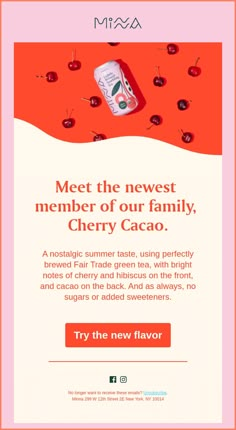 an advertisement for cherry cacoa with the words meet the newest member of our family