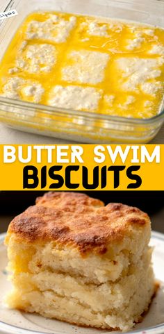 butter swim biscuits on a plate next to a casserole dish with the words butter swim biscuits