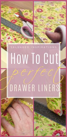 how to cut perfect drawer liners with the sewing machine and scissors in use on fabric