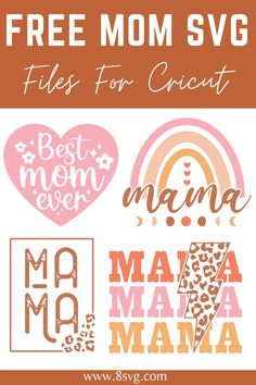 the free mom svg files for cricut and other crafting projects is shown