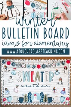 the winter bulletin board is an easy and fun way to teach your students how to use it