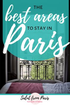 the best areas to stay in paris