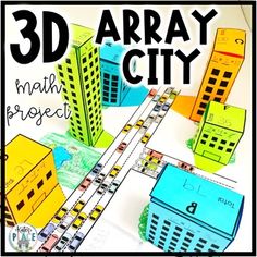 an image of a 3d city made out of construction paper and colored pencils with the text, 3d array city math project