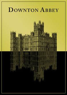 the front cover of downton abbey, with an image of a castle in black and yellow