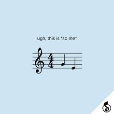 a music note with the words ugh, this is so me