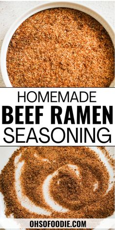 Text reads Homemade Beef Ramen Seasoning Copycat Ramen Noodle Seasoning, Seasoning Blends Recipes, Diy Beef Ramen Seasoning, Diy Ramen Seasoning Packet, Diy Ramen Recipes, Homemade Ramen Beef, Low Sodium Ramen Seasoning, Homemade Top Ramen Seasoning, Homemade Beef Ramen Soup