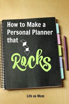 a notebook with the title how to make a personal planner that rocks written on it