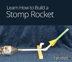 an image of a bottle with a toothbrush in it and the words learn how to build a stomp rocket