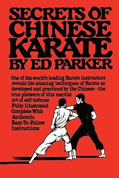 the book cover for secrets of chinese karate by ed parker