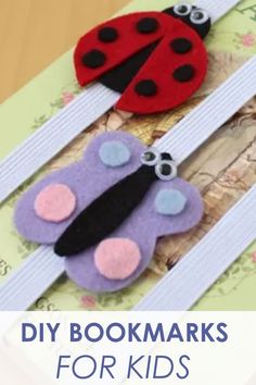 two bookmarks with ladybugs on them and the words, diy bookmarks for kids