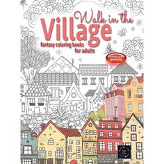 an adult coloring book with houses and clouds on the cover, which reads welcome to village