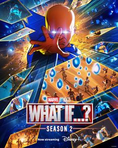 the poster for disney's upcoming animated movie, what if season 2 is here?