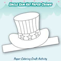 an uncle sam hat paper crown with stars on the top, and text underneath it