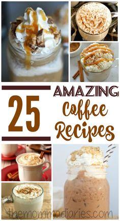 25 amazing coffee recipes that are easy to make