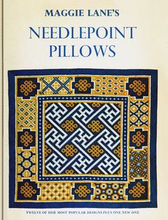 the front cover of magie lane's needlepoint pillows