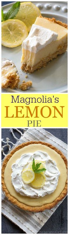 lemon pie with whipped cream on top and the words, magnolia's lemon pie