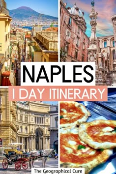 Pinterest pin for one day in Naples itinerary Best Of Italy, Mediterranean Cruise, Italy Travel Tips