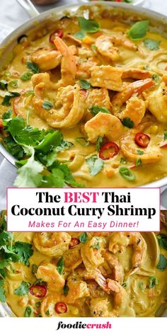 the best thai coconut curry shrimp makes for an easy dinner