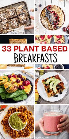 13 plant - based breakfasts to start the day off right here are some delicious and nutritious ideas