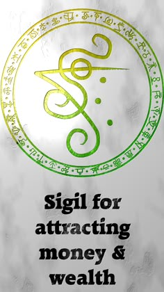 Symbol For Money And Prosperity, Wealth Sigils Symbols, Prosperity Symbol Money Wealth, Sigils For Attraction, Sigil For Money And Wealth, Sigil For Wealth And Prosperity, Sigils For Abundance, Abundance Sigil Money, Sigil For Abundance