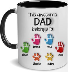 this awesome dad belongs to coffee mug is designed with colorful handprints and the words'this awesome dad belongs to '