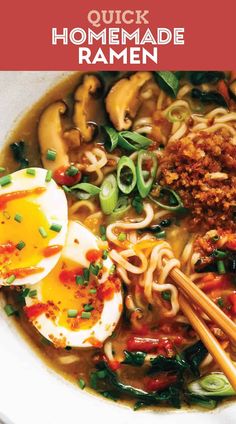 the cover of quick homemade ramen with noodles, eggs and vegetables in a white bowl