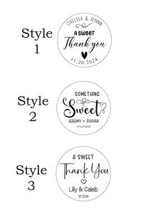 four round labels with the words style 1, sweet 2, and thank you 3