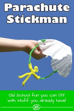 an advertisement for the parachute stickman school fun you can diy with stuff you already have