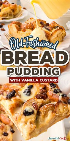 This old-fashioned bread pudding is a classic dessert made with warm cinnamon, tender bread, and a creamy vanilla custard sauce. It’s simple to make and brings comforting nostalgia to any table! #EasyBreadPuddingRecipe #OldFashionedBreadPudding ♡ cheerfulcook.com