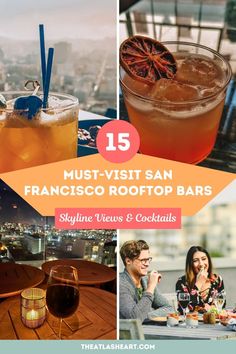 the top rooftop bars in san francisco, california with drinks and beverages on it's tables