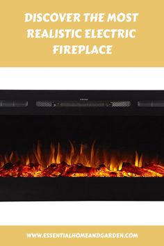 an electric fireplace with the words, discovering the most realistic electric fireplace