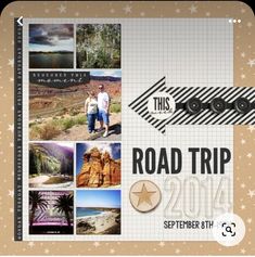 this is a road trip poster with photos