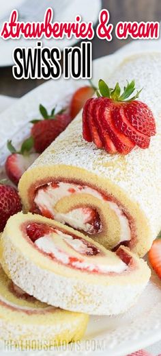 Strawberries and cream swiss roll on a plate with slices of cake and a sliced strawberry on top. Swiss Roll Cakes Recipe, Dessert Roll Recipes, Strawberry Cake Rolls, Strawberry And Cream Dessert, Jelly Roll Cakes Recipe, Jelly Roll Desserts, Jello Rolls Recipes, Jelly Roll Recipe Homemade, Jelly Roll Recipes