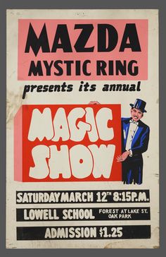 a poster for the magic show with an image of a man in top hat