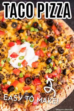 a taco pizza is shown with the words easy to make in front of it