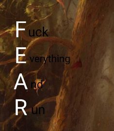 there is a tree with the words f f e r everything and run on it