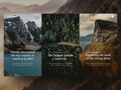 an image of some mountains and trees with the words explore canada on each one side