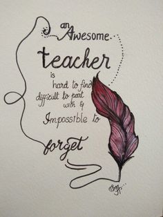 an image of a quote with a feather on the back and words above it that read, awesome teacher is hard to find difficult to deal with