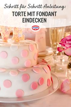 Mit dieser Schritt-für-Schritt-Anleitung gelingt das Einkleiden einer Torte mit Fondant ganz leicht! Dr. Oetker, Fondant Anleitung, Fondant Torten, Torte mit Fondant dekorieren, Torte mit Fondant eindecken, Torte mit Fondant überziehen, Tipps und Tricks beim Backen, Backtipps, Backtricks, Hobbybäcker, Tipps backen, Tipps zum Backen, Torten backen Tipps, Backen Tipps und Tricks, Torte dekorieren Fondant Torte, Fondant, Baking, Quick Saves