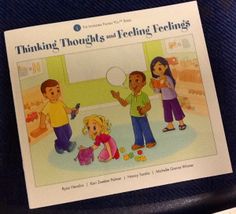 the children are playing with their toys on the book cover for thinking through and feeling feelings